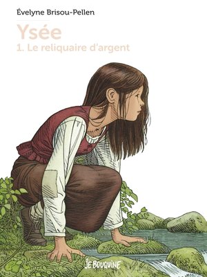 cover image of Yséee T1--Le Reliquaire d'argent